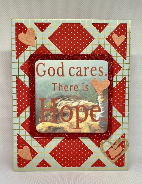 God Cares. There is HOPE!
