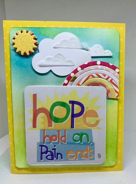H.O.P.E ~ Hold On Pain Ends