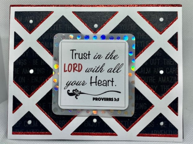 Trust in the Lord with all your Heart